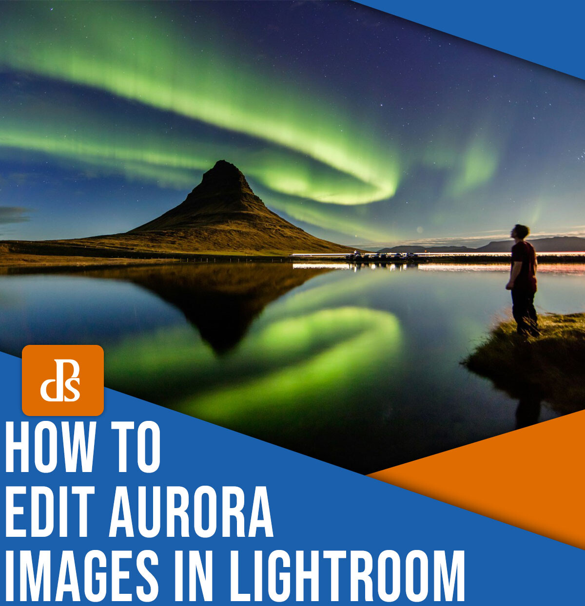 How to edit aurora images in Lightroom